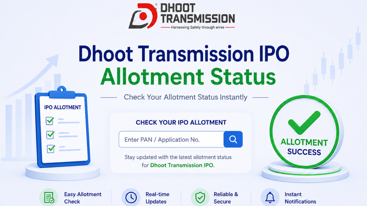 Dhoot Transmission IPO Allotment Status